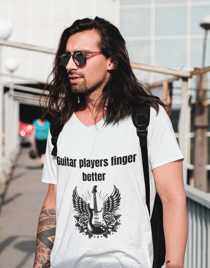 Guitar players finger better T-shirt