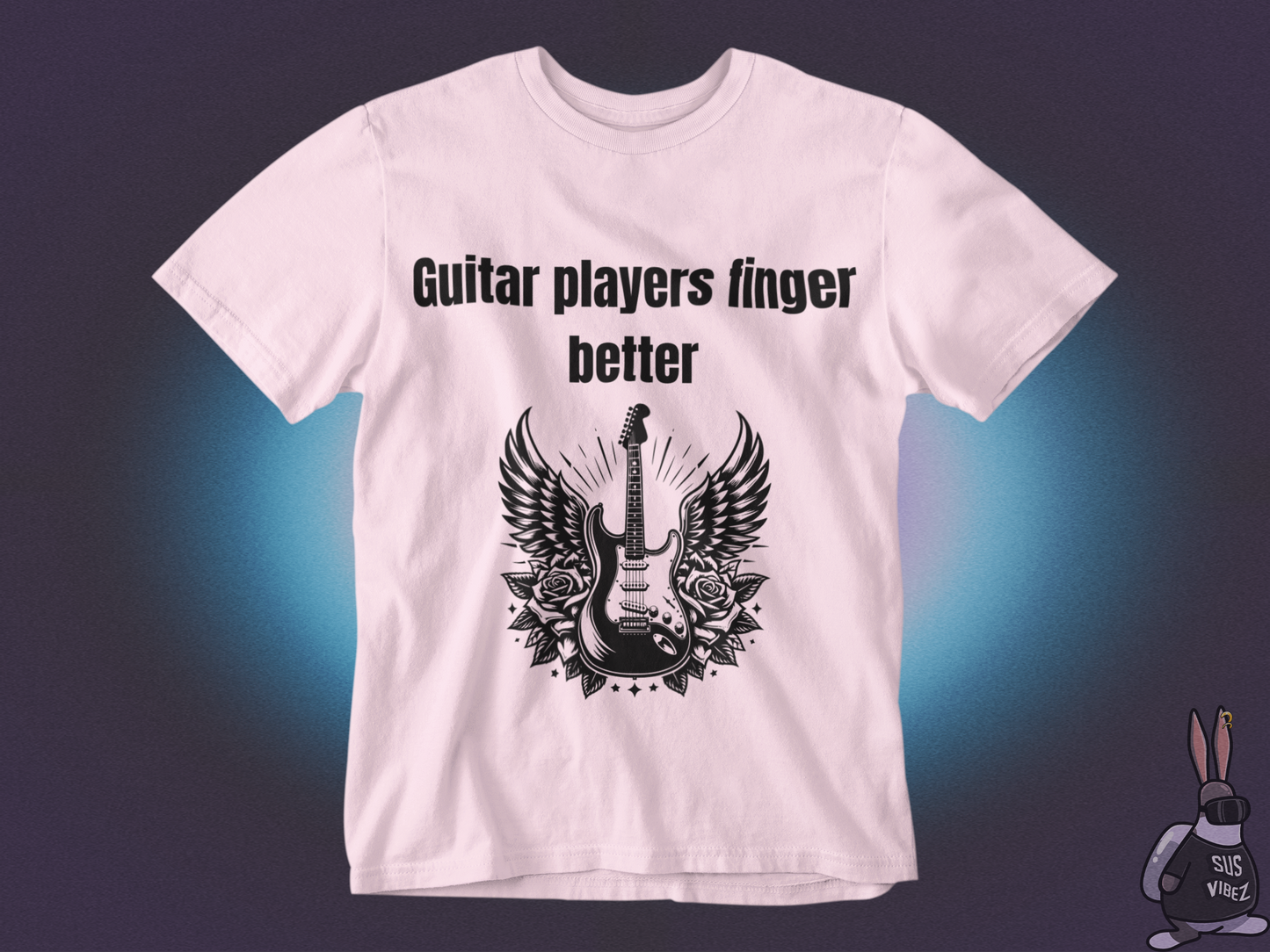 Guitar players finger better T-shirt