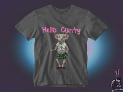 Hello cunty T-shirt