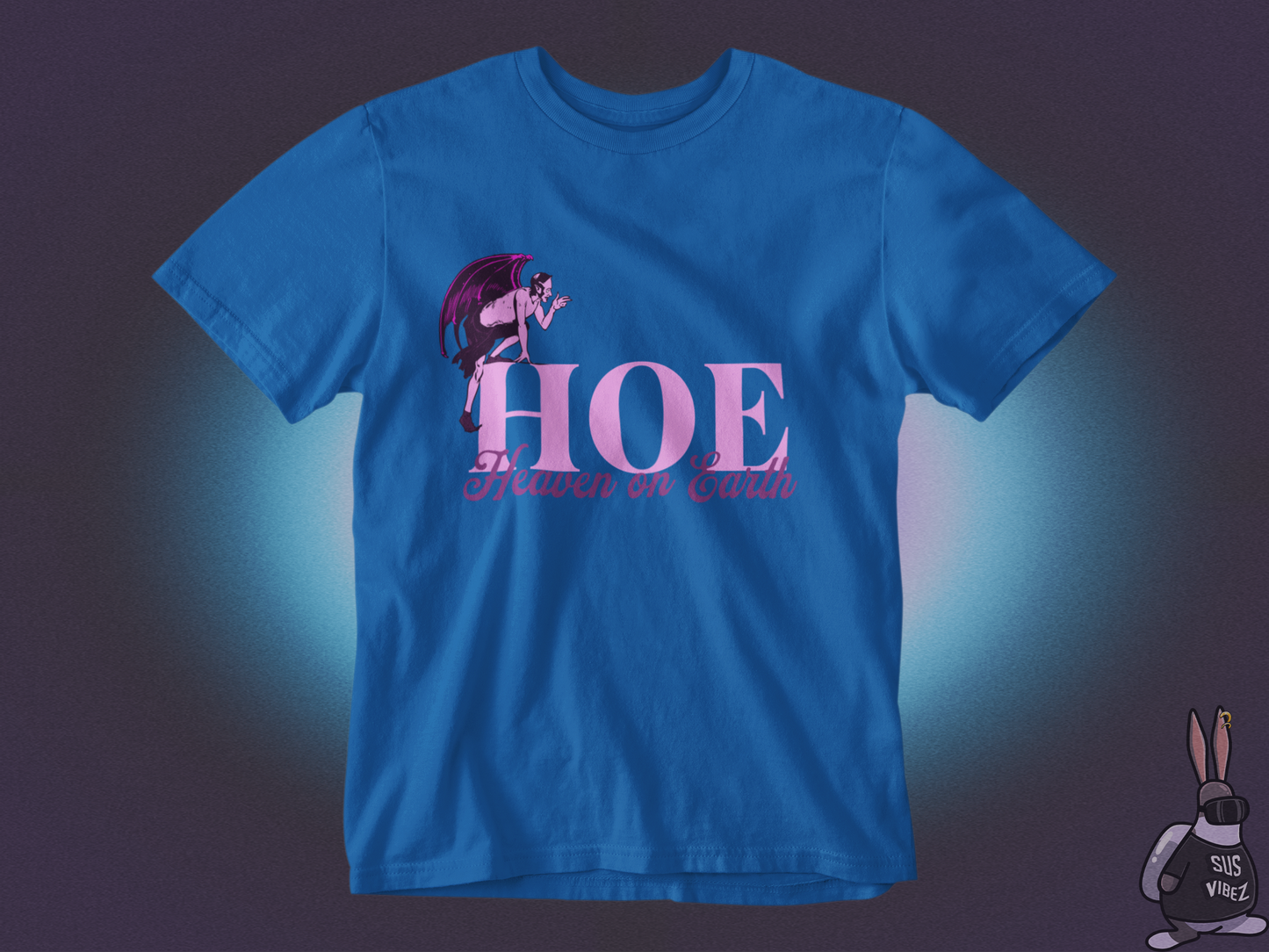 Hoe heaven on earth T-shirt