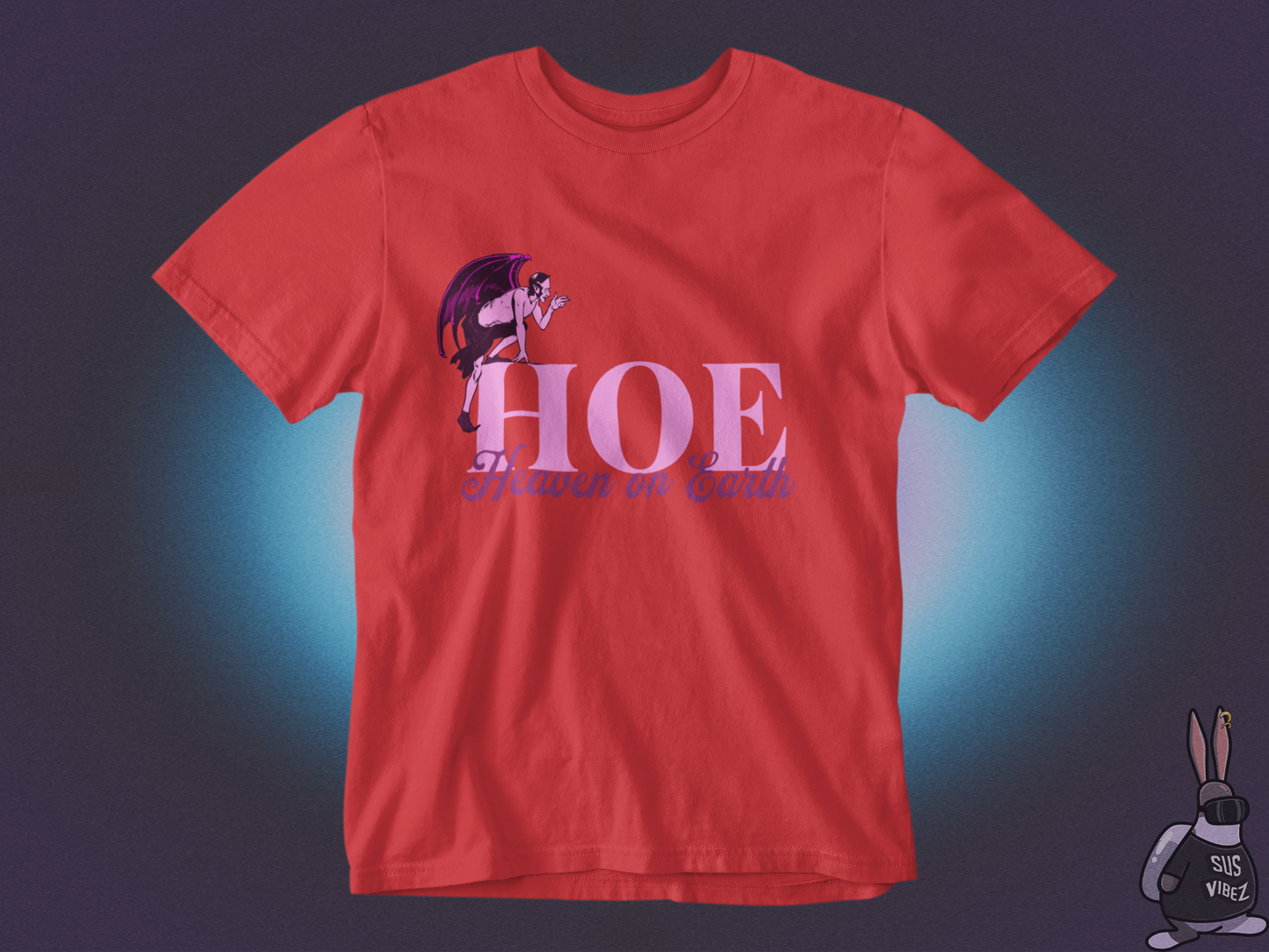 Hoe heaven on earth T-shirt