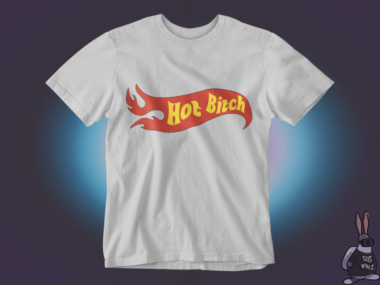 Hot bitch T-shirt