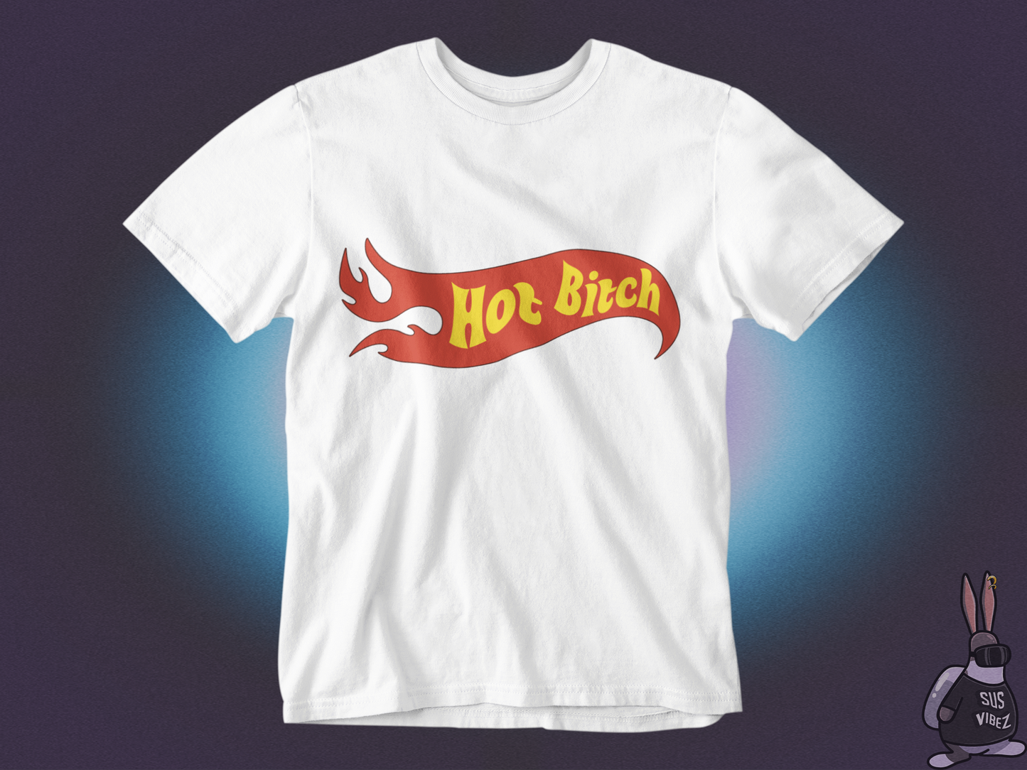 Hot bitch T-shirt