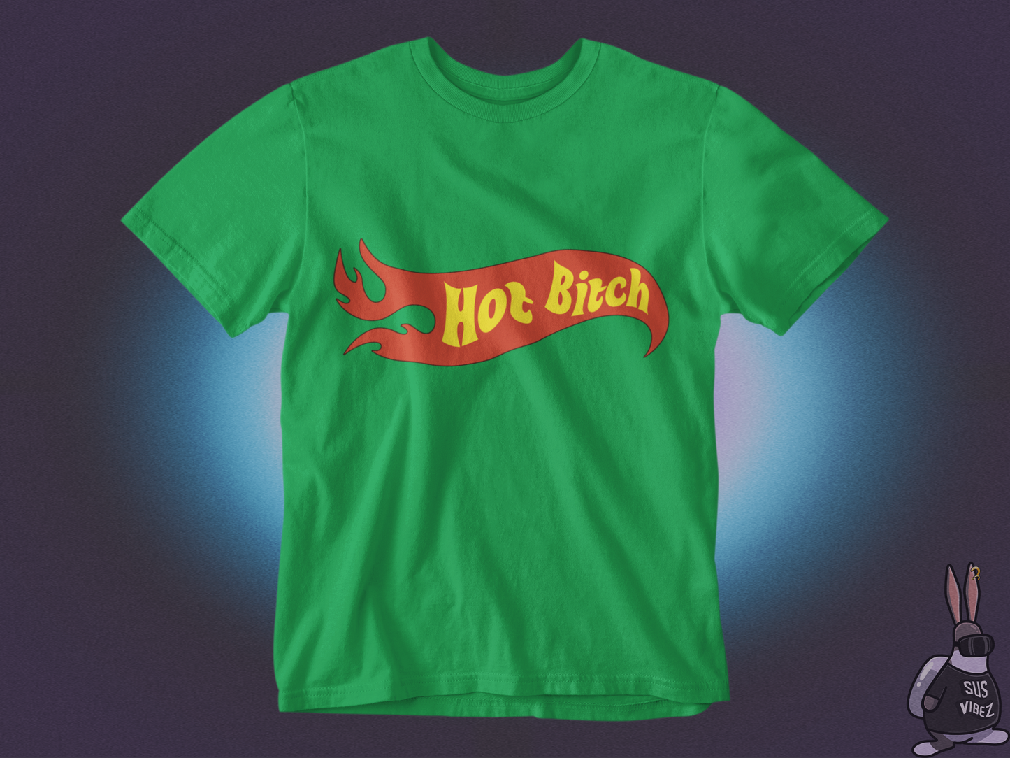 Hot bitch T-shirt