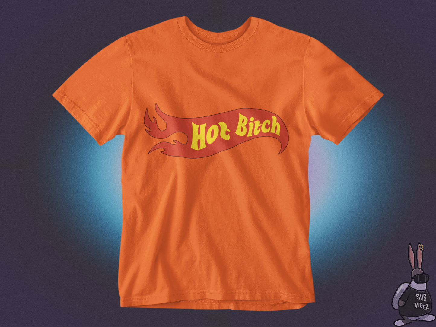 Hot bitch T-shirt