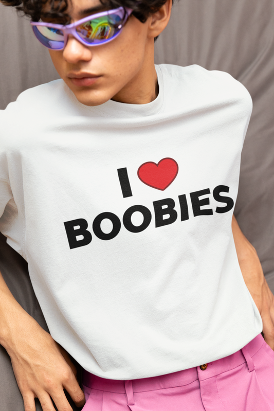 I love Boobies T-shirt