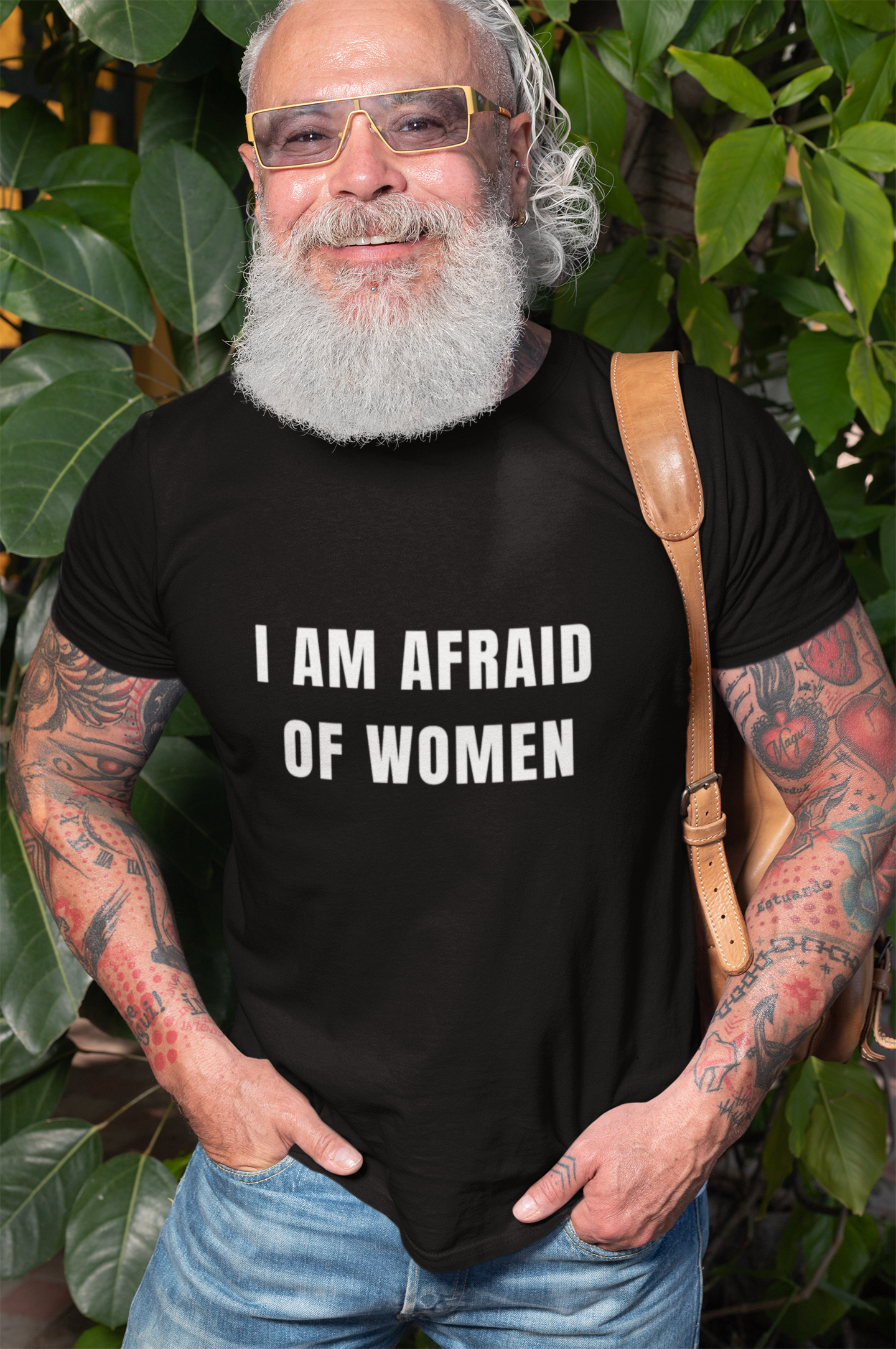 I am afraid of women T-shirt