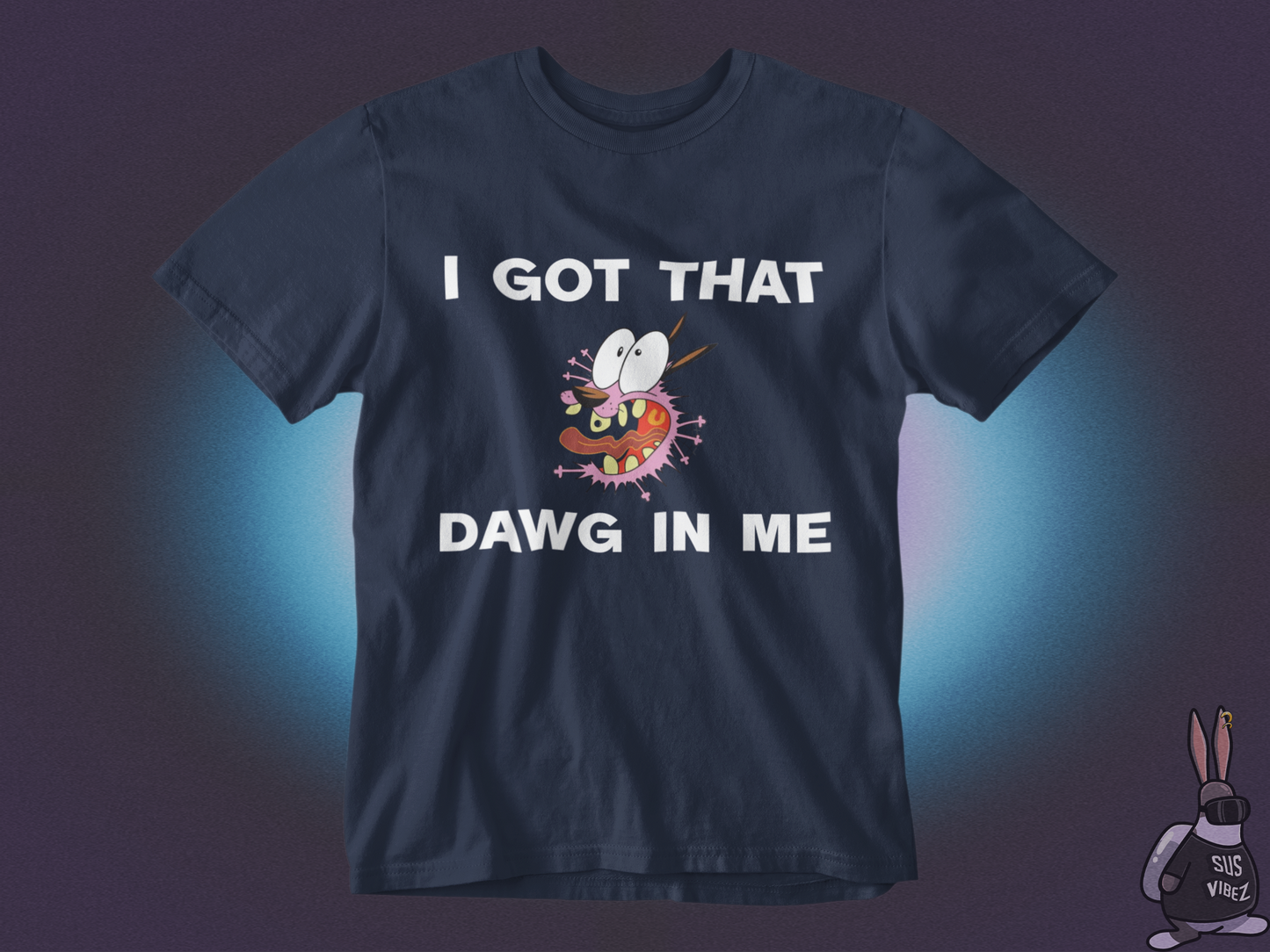 I got that dawg in me T-shirt