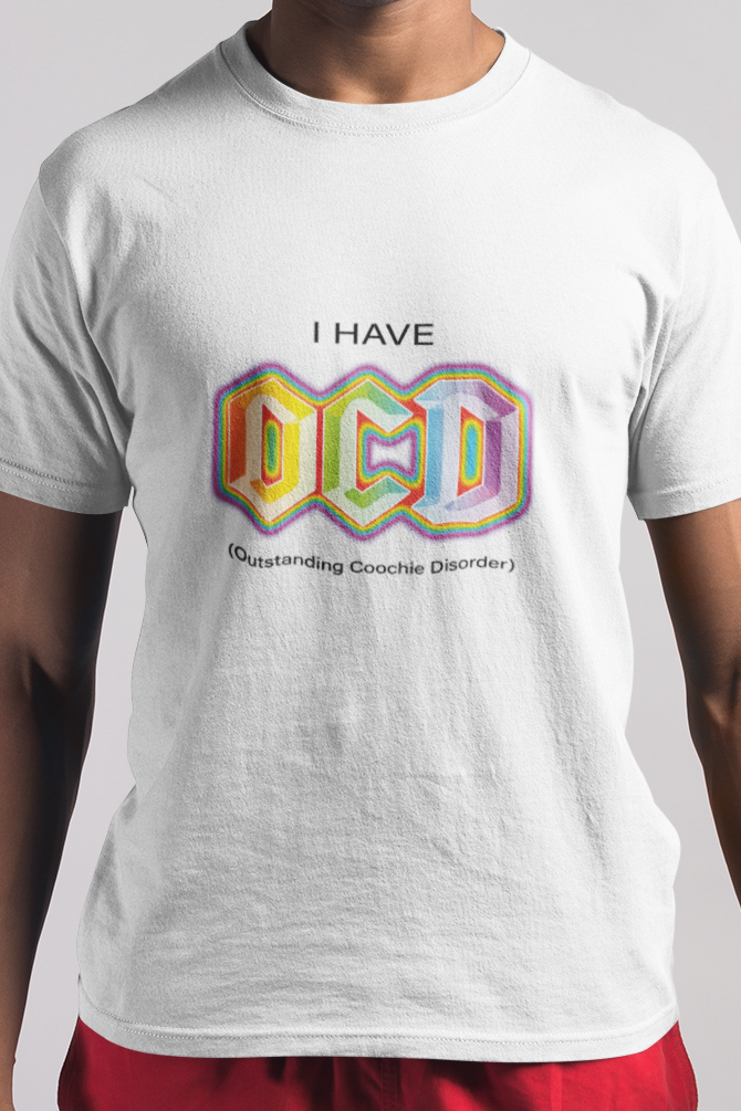 I have OCD T-shirt