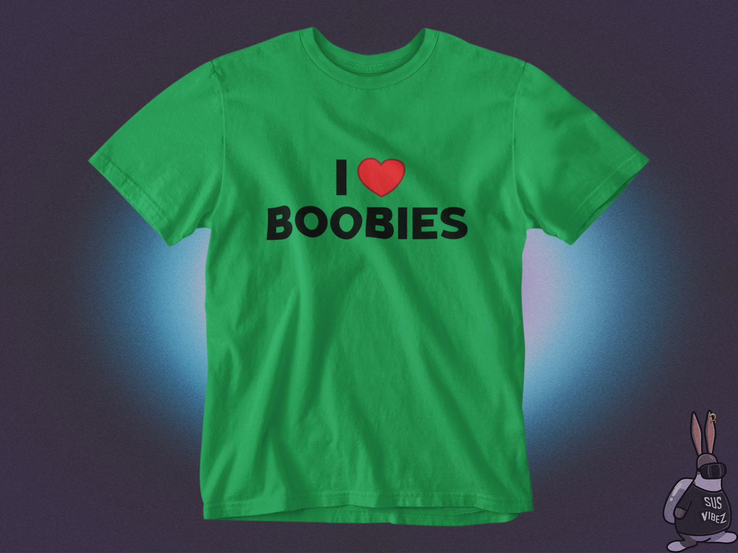 I love Boobies T-shirt