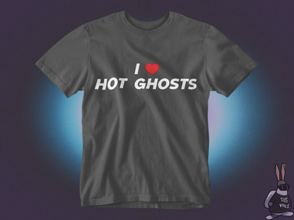 I love hot ghosts T-shirt