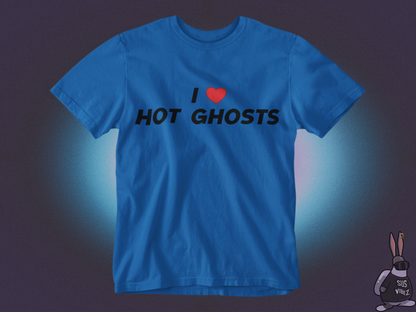 I love hot ghosts T-shirt