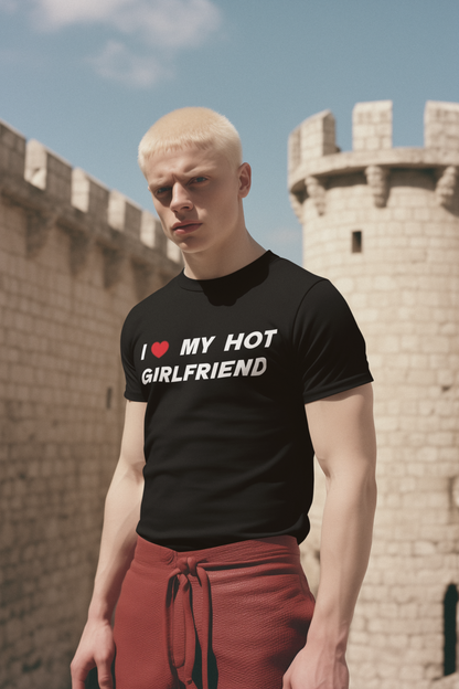 I love my hot girlfriend T-shirt