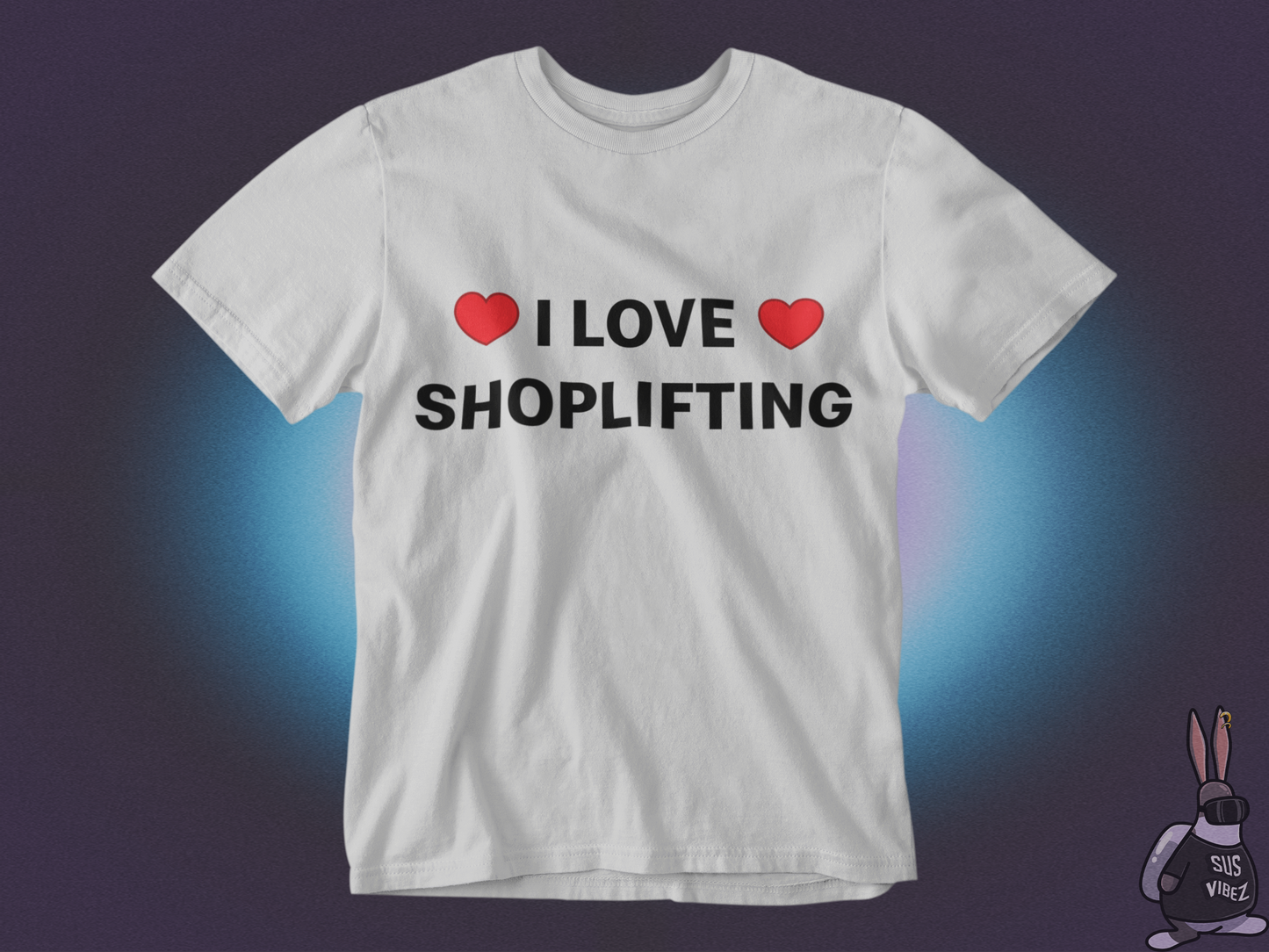 I love shoplifting T-shirt