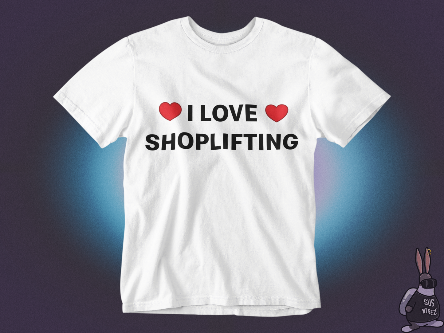 I love shoplifting T-shirt