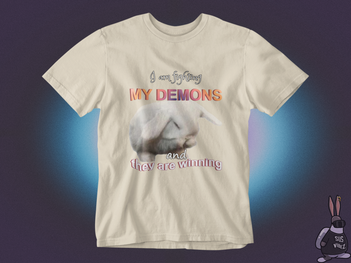 I'm fighting my demons and they are winning T-shirt