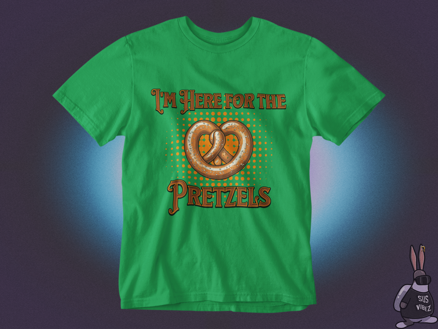 I'm here for the pretzels T-shirt