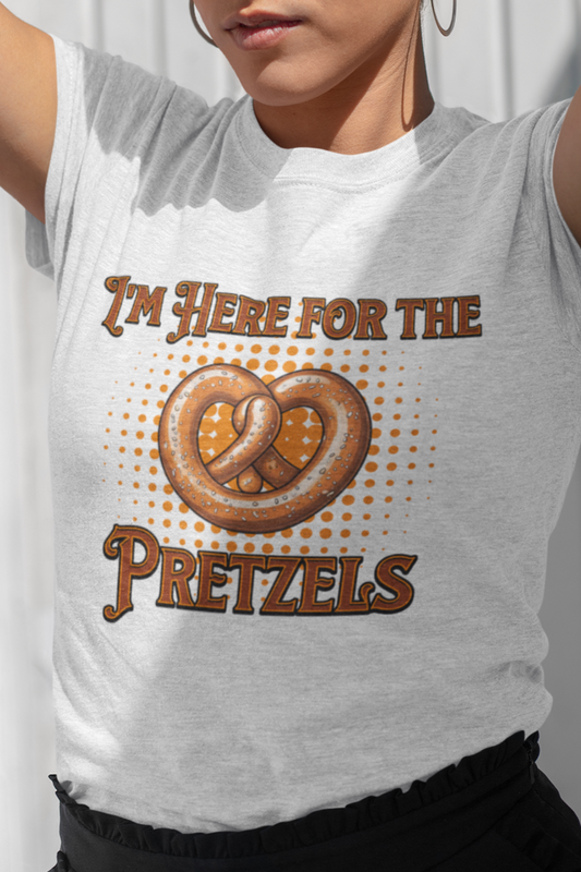 I'm here for the pretzels T-shirt