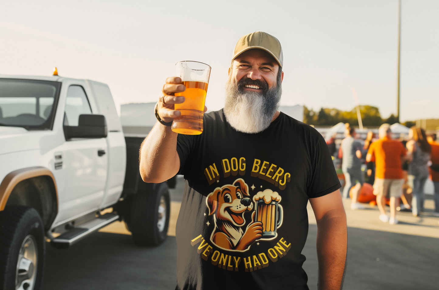 In dog beers I've only had one T-shirt