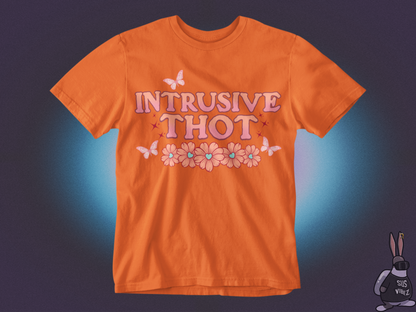 Intrusive thoughts T-shirt
