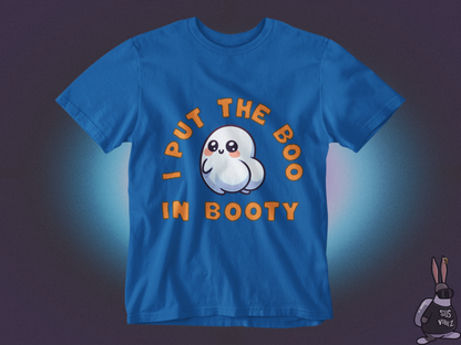 I put the boo in booty T-shirt