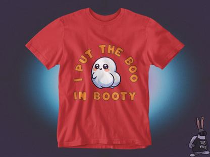 I put the boo in booty T-shirt