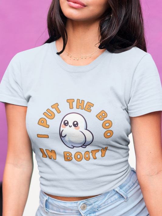 I put the boo in booty T-shirt