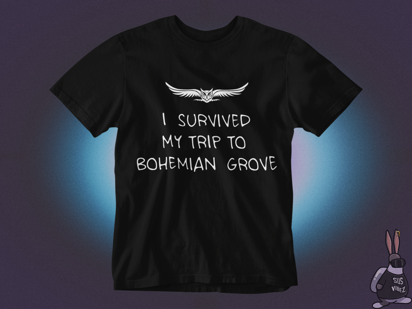 I survived my trip to Bohemian Grove T-shirt