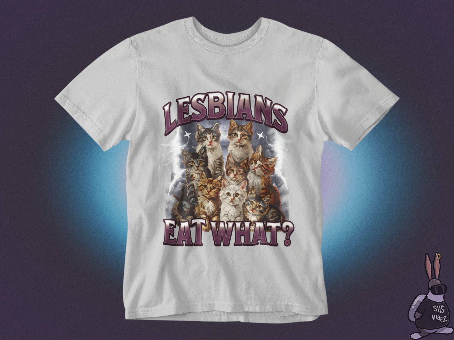 Lesbians eat what T-shirt