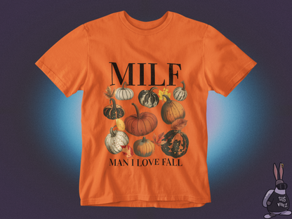 MILF man I love fall T-shirt