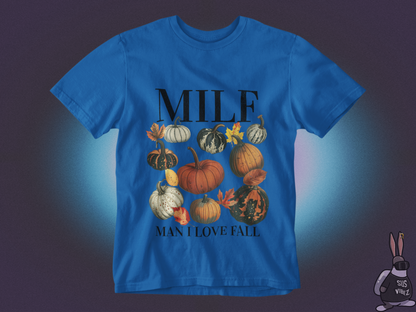 MILF man I love fall T-shirt