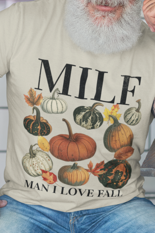 MILF man I love fall T-shirt