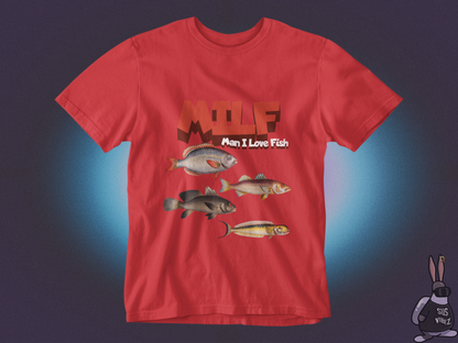 MILF man I love fish T-shirt