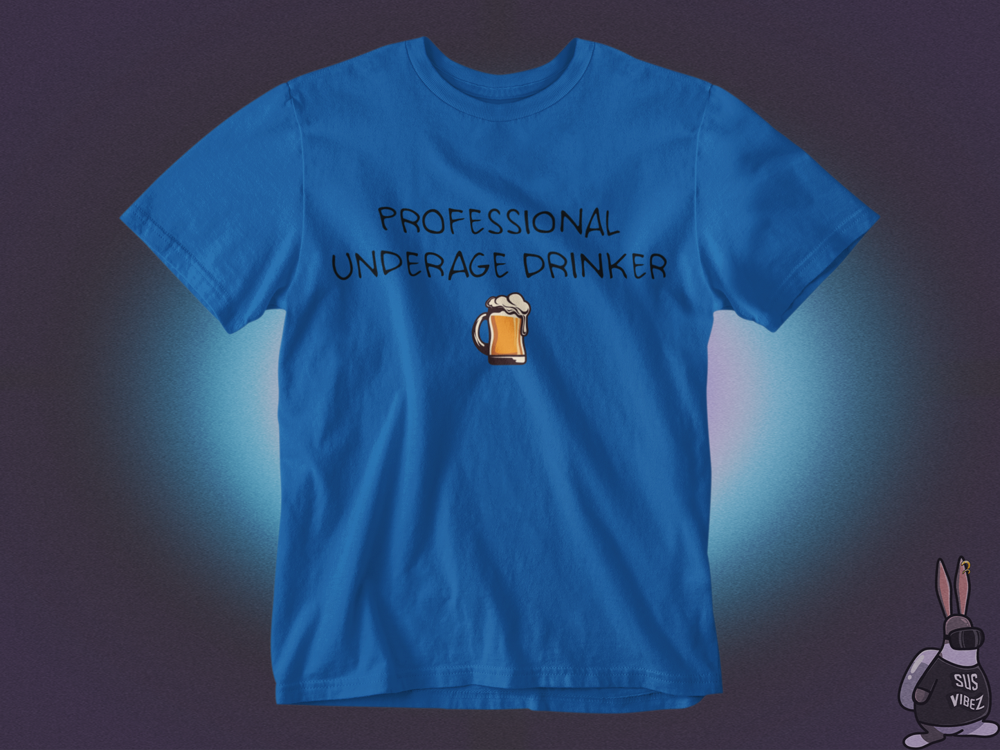 Professional underage drinker T-shirt