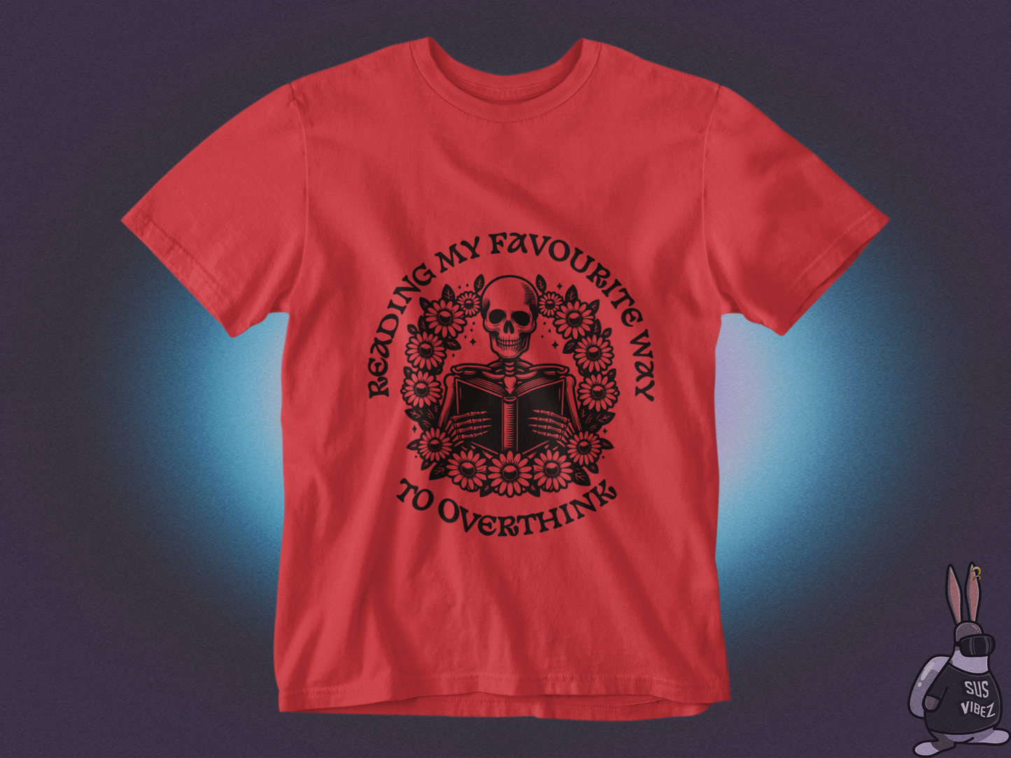 My favourite way to overthink T-shirt