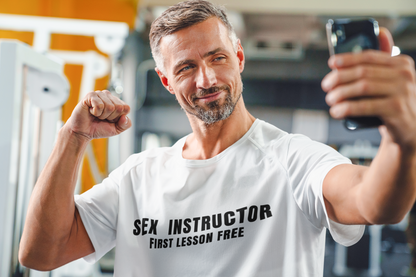 Sex instructor first lesson free T-shirt