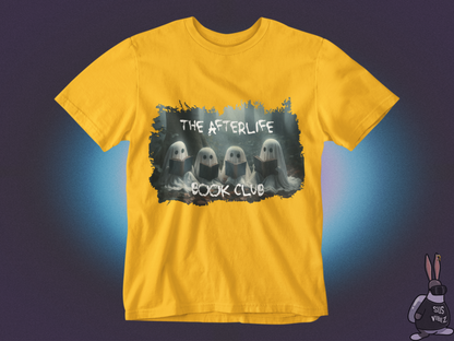 The afterlife book club T-shirt