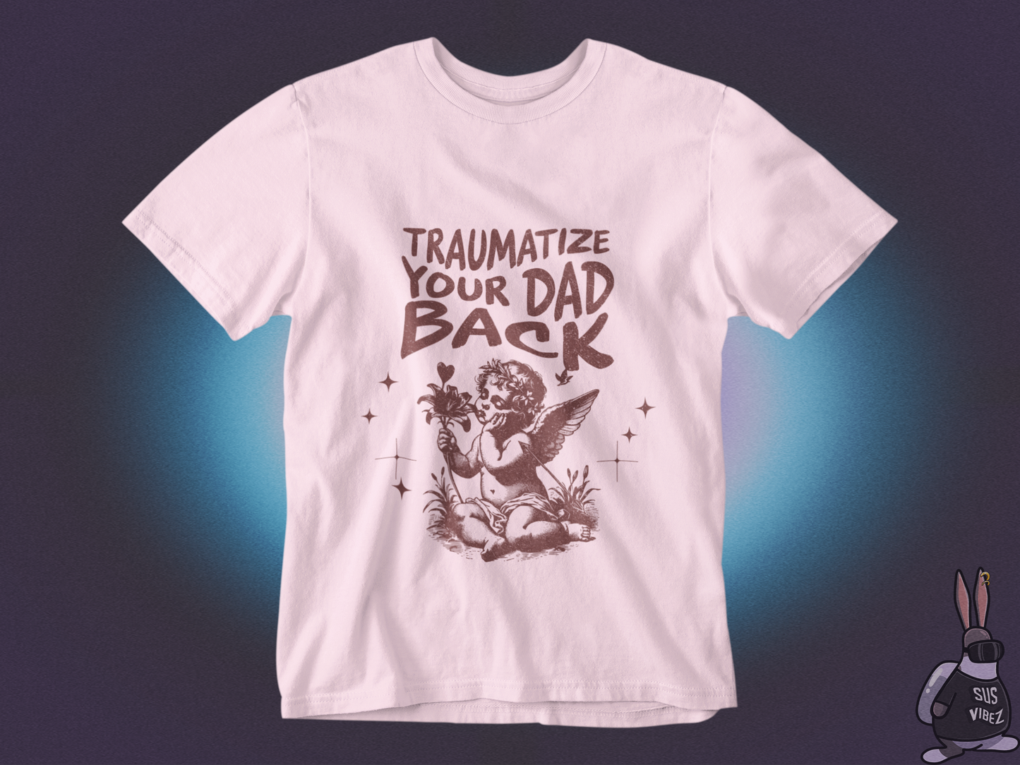 Traumatize your dad back T-shirt