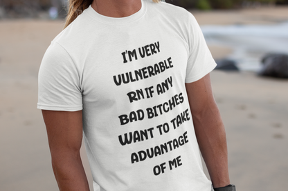 I am very vulnerable T-shirt