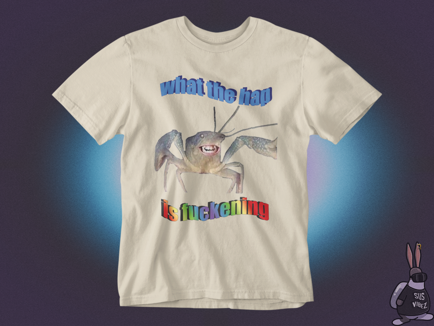 What the hap is fuckening T-shirt