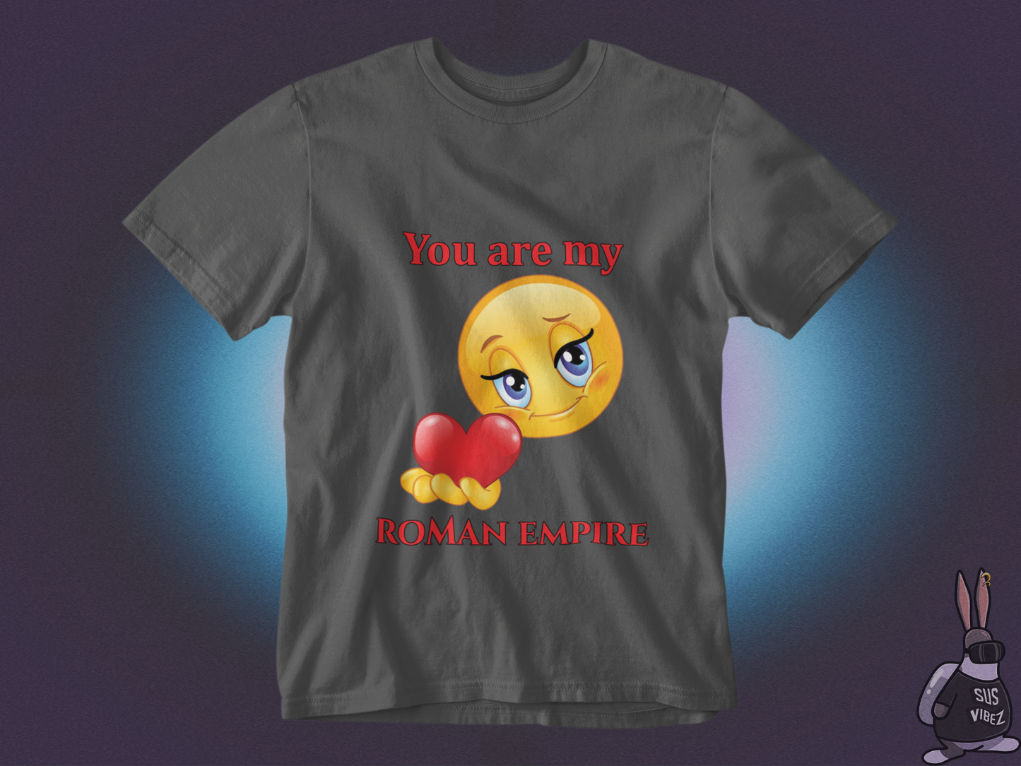 You are my Roman empire T-shirt